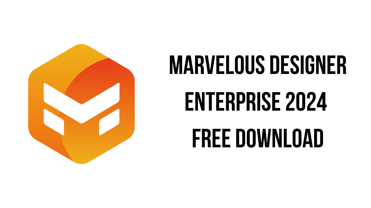 Marvelous Designer Enterprise 2024 Free Download