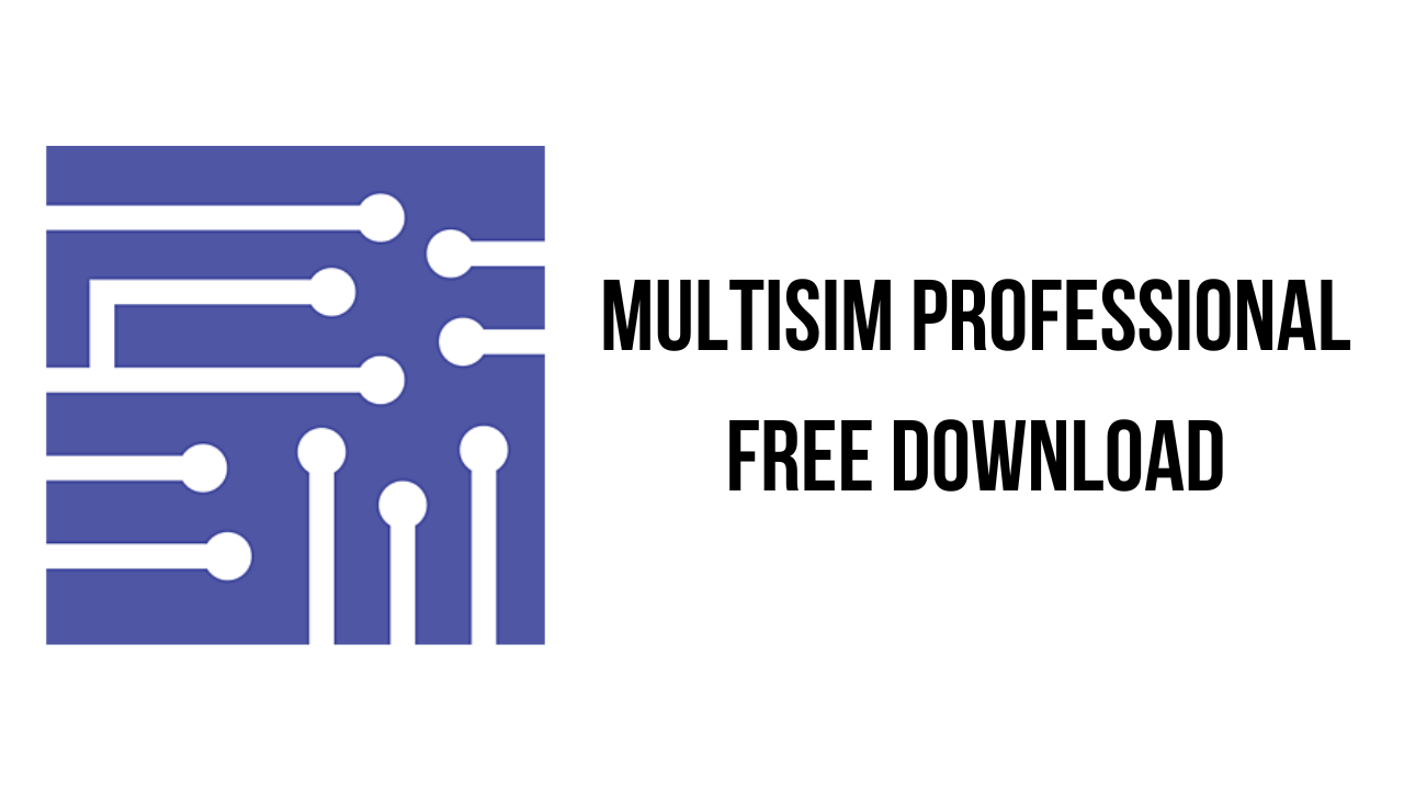 Multisim Professional Free Download