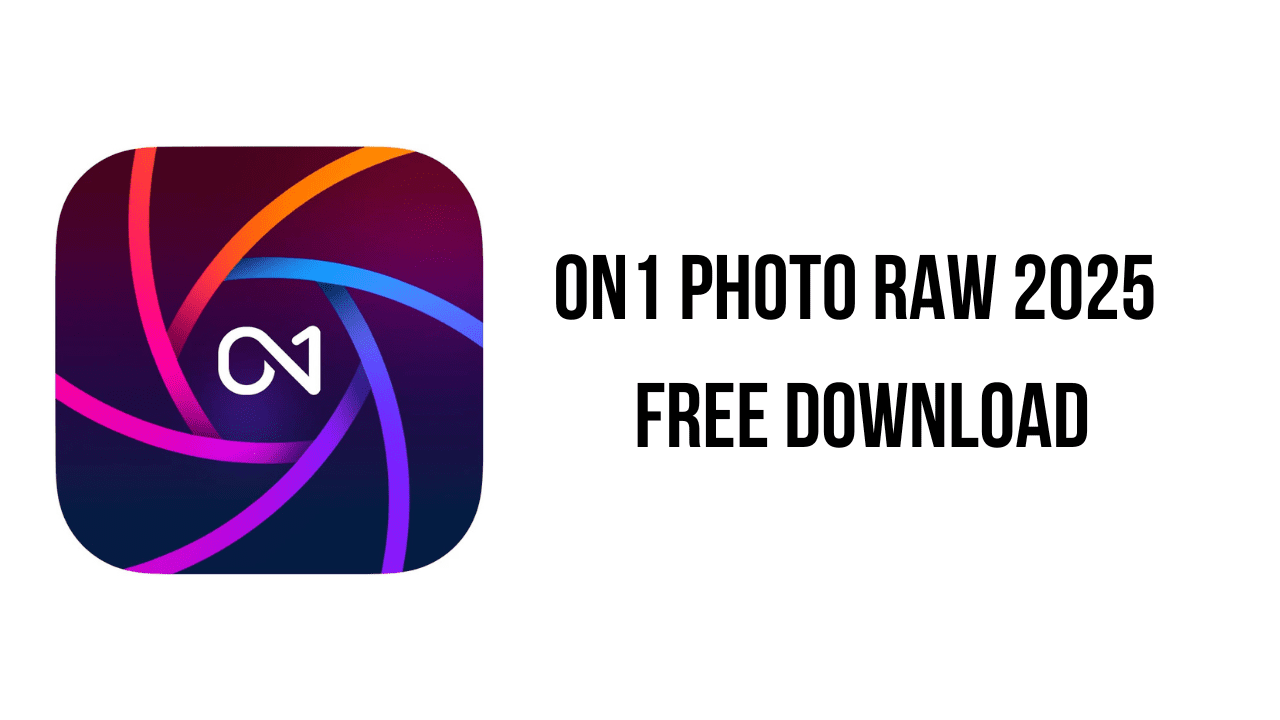 ON1 Photo RAW 2025 Free Download