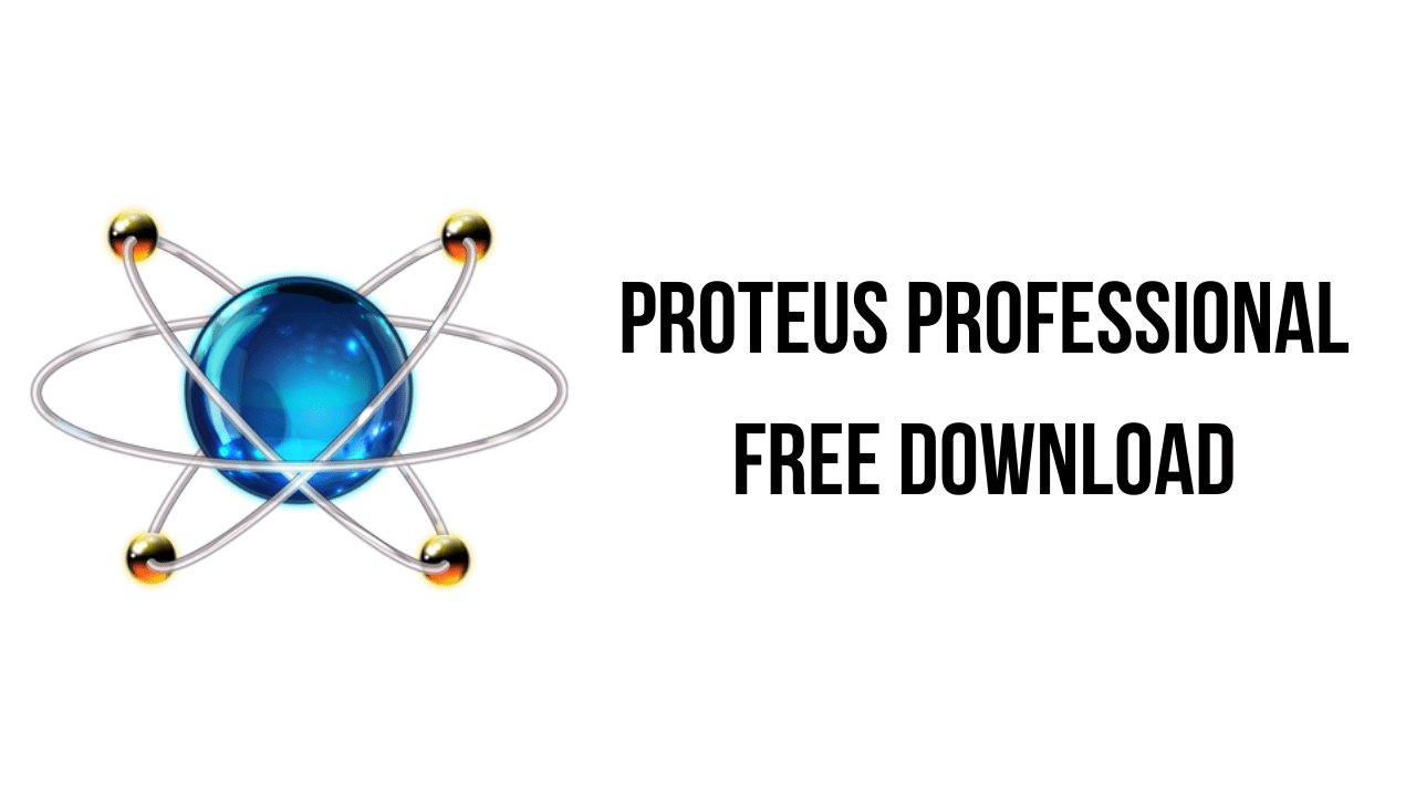 Proteus Professional Free Download