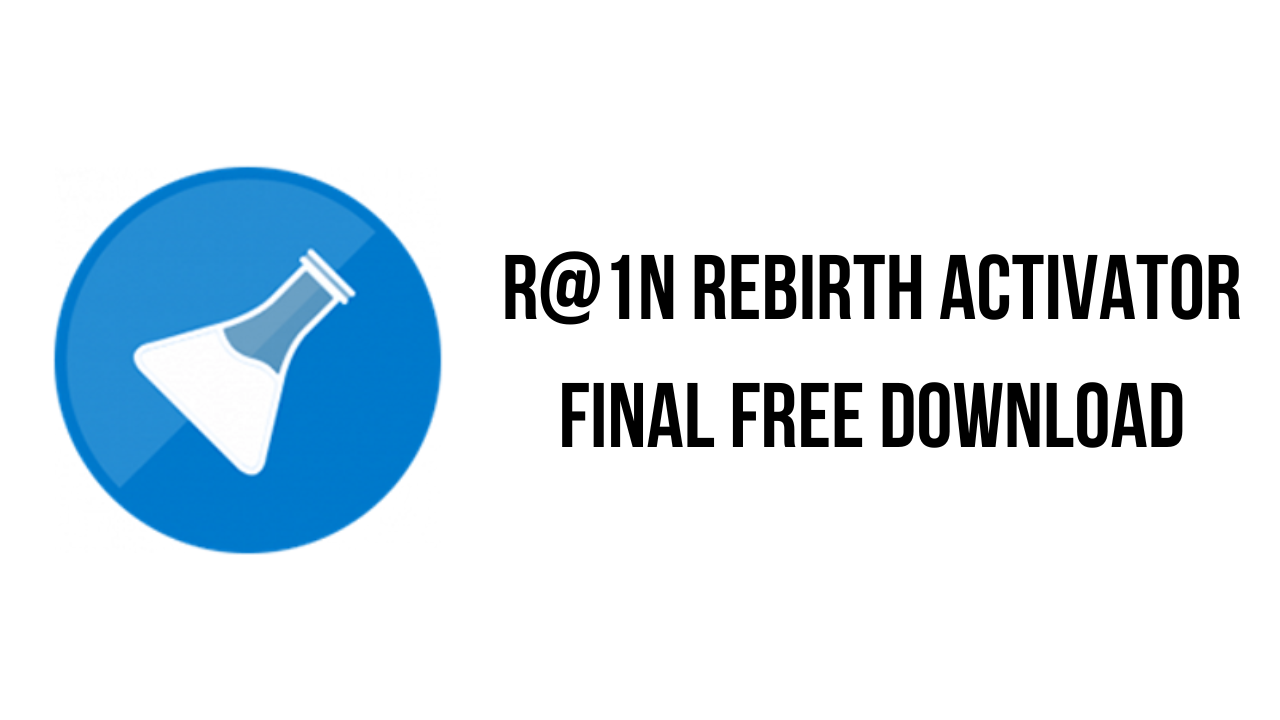 R@1n ReBirth Activator Final Free Download