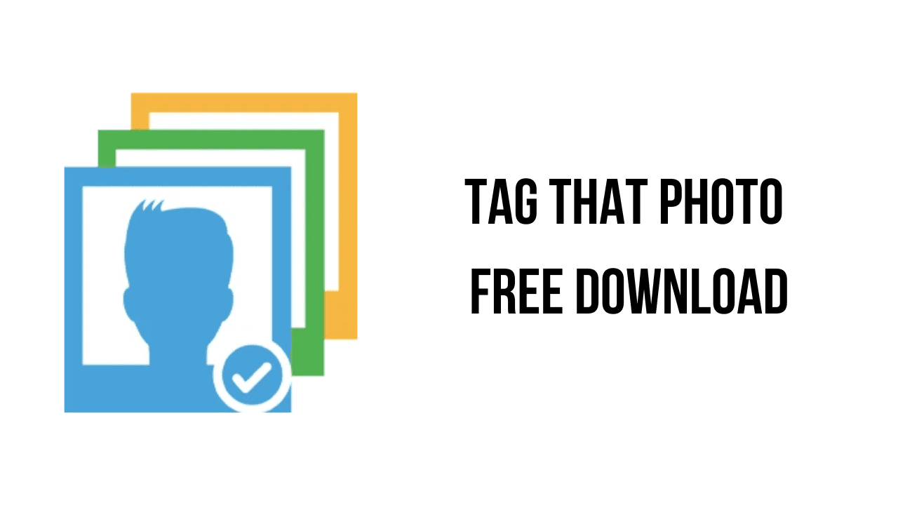 Tag That Photo Free Download