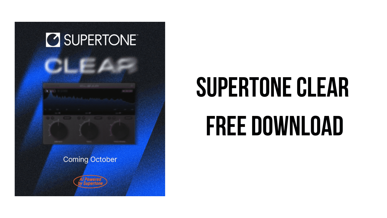 Supertone Clear Free Download